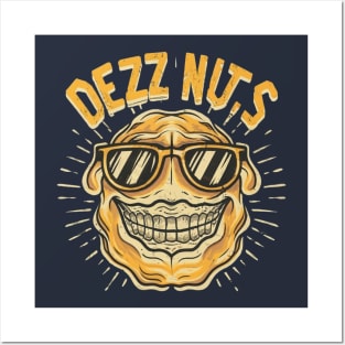 The Coll of Deez Nuts! Posters and Art